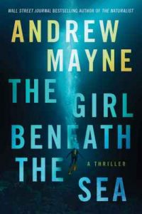 The Girl Beneath the Sea (Underwater Investigation Unit Book 1) – Andrew Mayne [ePub & Kindle] [English]