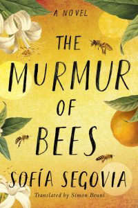 The Murmur of Bees – Sofia Segovia [ePub & Kindle] [English]