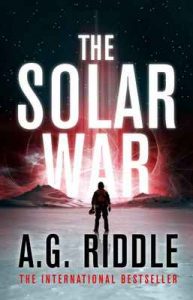 The Solar War (The Long Winter Trilogy Book 2) – A.G. Riddle [ePub & Kindle] [English]