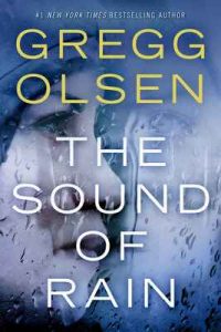 The Sound of Rain (Nicole Foster Thriller Book 1) – Gregg Olsen [ePub & Kindle] [English]