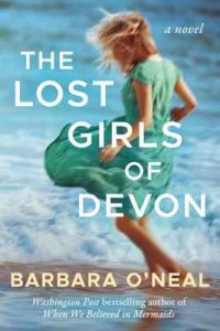 The Lost Girls of Devon – Barbara O’Neal [ePub & Kindle] [English]