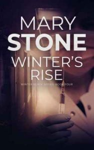 Winter’s Rise (Winter Black Series Book 4) – Mary Stone [ePub & Kindle] [English]