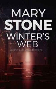 Winter’s Web (Winter Black Series Book 7) – Mary Stone [ePub & Kindle] [English]