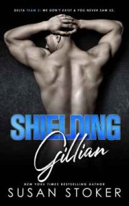 Shielding Gillian (Delta Team Two Book 1) – Susan Stoker [ePub & Kindle] [English]