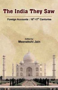 The India They Saw (Vol-3) – Meenakshi Jain [ePub & Kindle] [English]