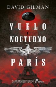 Vuelo nocturno a Paris – David Gilman [ePub & Kindle]