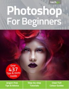 Photoshop For Beginners – 5th Edition, 2021 [PDF]