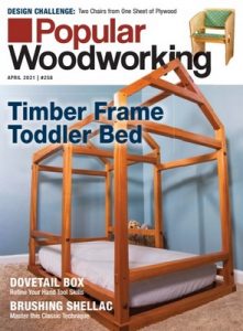 Popular Woodworking – April, 2021 [PDF]