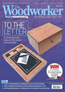 The Woodworker & Good Woodworking – March, 2021 [PDF]
