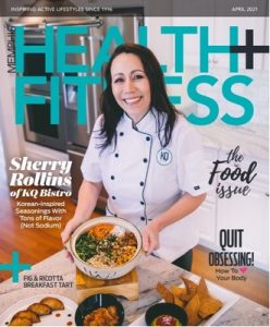 Memphis Health+Fitness Magazine – April, 2021 [PDF]