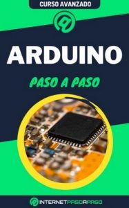 Aprende Arduino Paso a Paso: Curso Avanzado 2021 – Internet Paso a Paso [PDF]