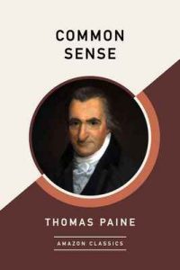 Common Sense – Thomas Paine [ePub & Kindle] [English]