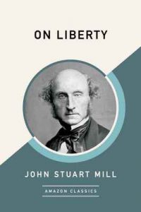 On Liberty – John Stuart Mill [ePub & Kindle] [English]