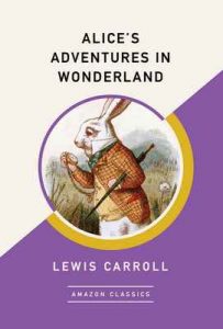 Alice’s Adventures in Wonderland – Lewis Carroll [ePub & Kindle] [English]