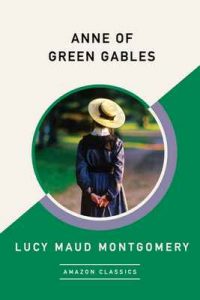 Anne of Green Gables – Lucy Maud Montgomery [ePub & Kindle] [English]