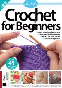 Crochet for Beginners – 16 November, 2021 [PDF]