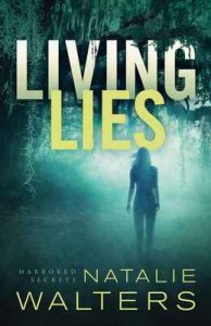 Living Lies (Harbored Secrets Book #1) – Natalie Walters [ePub & Kindle] [English]