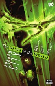 Arkham City: The Order of the World #4 (2022) [English]
