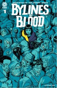 Bylines in Blood #1 (2022) [PDF] [English]