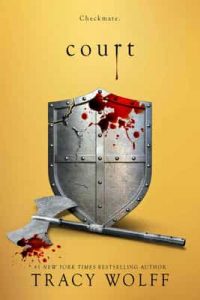 Court (Crave Book 4) – Tracy Wolff [ePub & Kindle] [English]