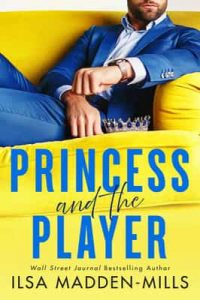 Princess and the Player (Strangers in Love) – Ilsa Madden-Mills [ePub & Kindle] [English]