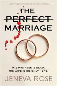 The Perfect Marriage – Jeneva Rose [ePub & Kindle] [English]