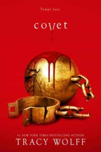 Covet (Crave Book 3) – Tracy Wolff [ePub & Kindle] [English]