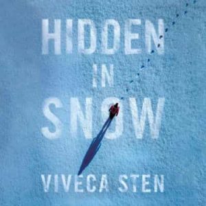 Hidden in Snow – Viveca Sten, Marlaine Delargy [Narrado por Laura Jennings] [English]
