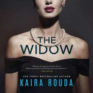 The Widow – Kaira Rouda [Narrado por Donna Postel, George Newbern, Nancy Wu] [English]