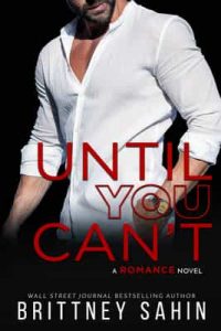 Until You Can’t – Brittney Sahin [ePub & Kindle] [English]