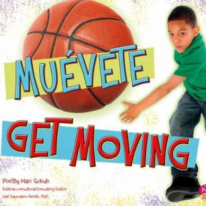 ¡Muévete!/Get Moving! ¿Qué hay en MiPlato? – Gail Saunders-Smith, Mari Schuh [Narrado por Gail Saunders-Smith, Mari Schuh]