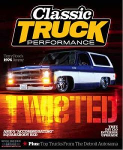 Classic Truck Performance – Volume 4, Issue 33 May 2023 [PDF]