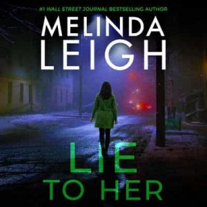 Lie to Her: Bree Taggert, Book 6 – Charlie N. Holmberg [Narrado por Melinda Leigh] [English]