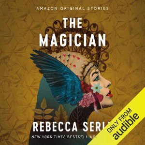 The Magician: Good Intentions Collection – Rebecca Serle [Narrado por Carlotta Brentan] [English]