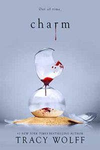 Charm (Crave Book 5) – Tracy Wolff [ePub & Kindle ] [English]
