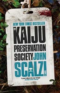 The Kaiju Preservation Society – John Scalzi [ePub & Kindle] [English]