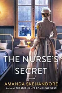 The Nurse’s Secret: A Thrilling Historical Novel of the Dark Side of Gilded Age New York City – Amanda Skenandore [ePub & Kindle] [English]