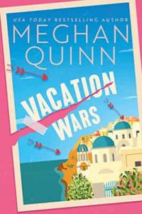 Vacation Wars – Meghan Quinn [ePub & Kindle] [English]