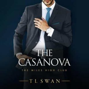 The Casanova: The Miles High Club, Book 3 – T L Swan [Narrado por CJ Bloom, Ryan West] [English]