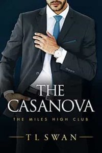 The Casanova (The Miles High Club Book 3) – T L Swan [ePub & Kindle] [English]