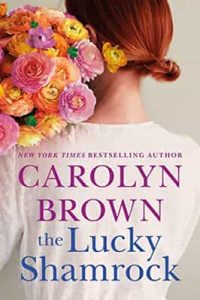 The Lucky Shamrock – Carolyn Brown [ePub & Kindle] [English]