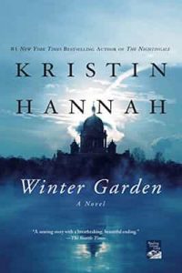 Winter Garden – Kristin Hannah [ePub & Kindle] [English]