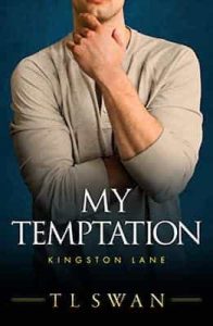 My Temptation (Kingston Lane Book 1) – T L Swan [ePub & Kindle]