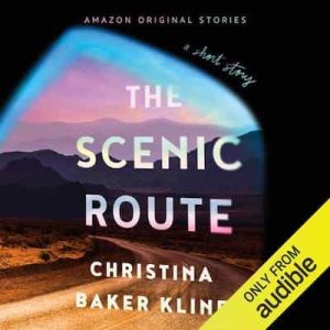 The Scenic Route A Short Story – Christina Baker Kline [Narrado por Amanda Leigh Cobb]