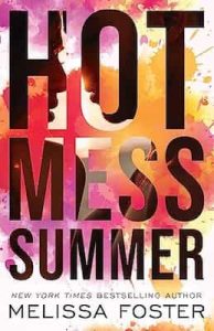Hot Mess Summer – Melissa Foster [ePub & Kindle]
