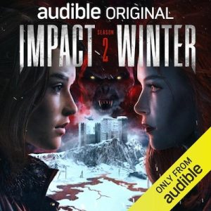 Impact Winter Season 2 – Travis Beacham [Narrado por full cast]