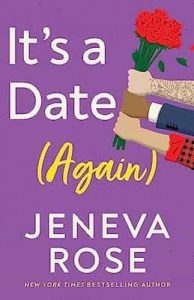 It’s a Date (Again) – Jeneva Rose [ePub & Kindle]