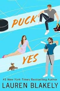 Puck Yes: A Fake Marriage Hockey Romance (My Hockey Romance Book 2) – Lauren Blakely [ePub & Kindle]
