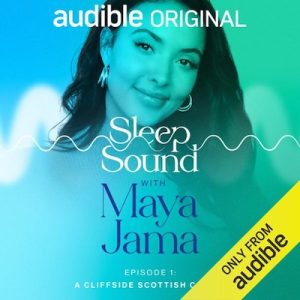 Sleep Sound with Maya Jama, Ep 5: Wind in a Bamboo Forest – Maya Jama [Narrado por Maya Jama]