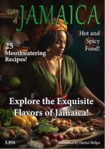 Taste Of Jamaica – Hot & Spicy Food! 2023 [PDF]